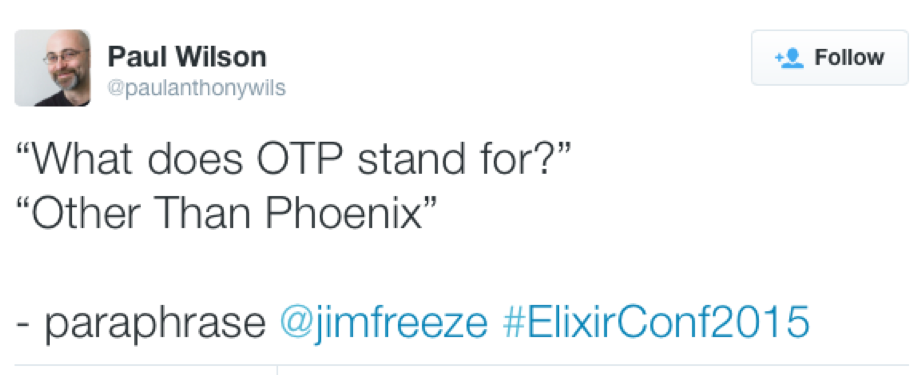 OTP = other than Phoenix